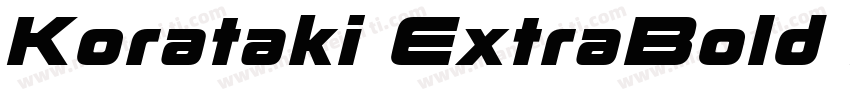 Korataki ExtraBold I字体转换